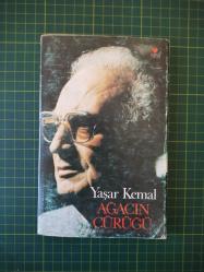 AĞACIN ÇÜRÜĞÜ