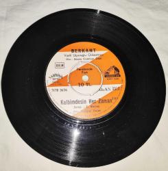 Berkant - Senden Güzel Görmedim / Sen Sevmeden Sevildin ve Aşkım Sana Yeterse / Kalbimdesin Her Zaman 45'lik