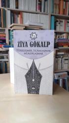 Türkleşmek İslamlaşmak Muasırlaşmak