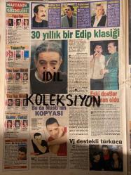 HAFTA SONU GAZETESİ - DOĞUM GÜNÜ HEDİYESİ (TURKİSH - NEWSPAPER) - TAM TAKIM 20 SAYFADIR - 23 ŞUBAT 2000 - Sayı: 8 - Tarkan’ın dünyası -Burcu Çağrı-Tolga Sarıoğlu-Ünal Atılgan-Erol Eyin-Oktay Kaynarca-Nurettin Hasman-Verda Penso-Aksel Türkmen-Aydın Ayaydın-Erdal Ayaydın-Mehmet Şumlu-Gionis Yannis-Nükhet Duru-Cenker Tezel-Muazzez Ersoy-Salih Keçeci-Demet Şener-Nurseli İdiz-Özlem Savaş-Ali Alabora-Osman Yağmurdereli-Nihat Durak-Tayfun Güneyer-Betül Şahin-Süleyman Turan-Ateş Çelik-Sinan Özbalan-Sertab Erener-Tamer Yiğit-Saruhan Hünel-Aysu Baceoğlu-Murat Başoğlu-Cankat Ergin-Ece Erken-Edip Akbayram-Dilek Ayazoğlu-Arif Sağ-Mazlum Çimen-Alaaddin Us-Metin Özülkü-Mehmet Gümüş-Ali Ercan-Mustafa Uysal-Ahmet Can Akyol-Hüner Coşkuner-Burhan Çaçan-Gökhan Akkuş-Reyhan Karacan-Cem Özer-Elizabeth Bozkurt-Duygu Çingöz-Seda Sayan-Derya Tuna-İbrahim Tatlıses-Perihan Savaş-Emel Müftüoğlu-Murat Başaran-Deniz Seki-Sezen Aksu-Onno Tunç-Arto Tunç-Mithat Can Özer-Salih Keçeci-Sinan Özer-Ebru Yaşar-Muazzez Abacı