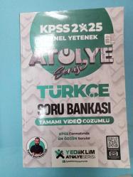 KPSS 2025 GENEL YETENEK ATÖLYE SERİSİ TÜRKÇE SORU BANKASI