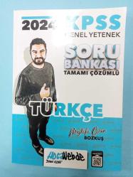 KPSS 2024 GENEL YETENEK TÜRKÇE SORU BANKASI TAMAMI ÇÖZÜMLÜ