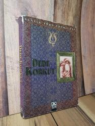 DEDE KORKUT KLASİK TÜRK EDEBİYATI - ALTIN KİTAPLAR