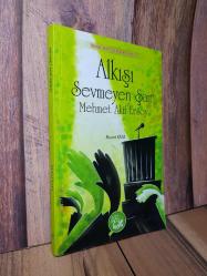 ALKIŞI SEVMEYEN ŞAİR : MEHMET AKİF ERSOY - MURAT KAYA