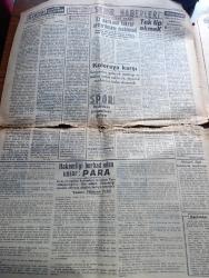 Tasvir Gazetesi - Turkish Newspaper - 23 Aralık 1947 - işçinin durumu ile yakından ilgilenmeyiz yazan Cihad Baban Başmakale - milletvekillerinin tahsisatı arttı - demokratlar ve 35'ler tasarı aleyhinde oy verdiler - 7 yıl 1 ay devam eden sıkıyönetim kalktı 1 2 3 no lu sıkıyönetim mahkemeleri bugünden itibaren tarihe karıştı - sıkıyönetimin tarihçesi - İstanbul'da son 40 yılda 26 sene 14 ay 16 gün idare-i örfiye tatbik edilmiş - polis kadrosuna 400 jandarma verildi - Türkiye'deki gizli komünist teşkilatını tanıtacağız - Namık Kemal'i anma gününde Hamdullah Suphi Tanrıöver mühim bir konuşma yaptı - hakemliği berbat eden unsur para yazan Füruzan Tekil - koleraya karşı Suriye'den gelecek mektup ve mallar tathir edilecek yiyecek maddeleri imha olunacak - sol temayüllü profesörleri senato ihraç edebilecek - Recep Peker'in yeni cevapları bekleniyor - Paris konferansı - Sümerbank paçallarını ne için tek firmaya satıyor - Radyolin diş macunu -İstanbul belediyesi şehir tiyatrosu iki başlı kartal