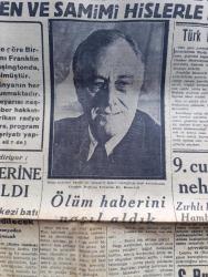 Tasvir Gazetesi - Turkish Newspaper - 13 Nisan 1945 - Reis Roosevelt dün öldü fotoğraf - Türk milleti dost Amerika'nın bu büyük kederini en içten ve samimi hislerle paylaşır - New York 13 radyo Başkan Roosevelt ölüm ilanı - 9. Ordu Elbe nehrini de aştı - Sovyet Rusya Yugoslavya antlaşması imzalandı - şaheser katliamı yazan Peyami Safa - Kızılordu  Viyana'dan 64 kilometre ileriye geçti - Kızılyıldız gazetesinin bir yazısı - Himler Hitler'in yerine iktidarı ele aldı - Aksaray postanesinde yapılan 42 bin liralık yolsuzluk hadisesinin içyüzü - uykusuz geceler yazan Kerime Nadir Yazı Dizisi - Şehir tiyatrosu için bir talimatname hazırlanıyor - Güven boya ticarethanesi - radyo programı - borsa - bulmaca - Necati Diş Suyu - Türkiye İş Bankası - Benjamin Franklin otobiyografi Hilmi Kitabevinde - Ziraat Bankası - Ruslar Münih istikametinde ilerliyorlar - klasik Türk musikisi konseri - Amerika'dan bakır tel geldi - nüfus başına 2 kilo un dağıtılacak - meclis iç tüzüğünün Türkçe karşılıkları