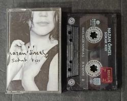 NAZAN ÖNCEL * SOKAK KIZI * KASET