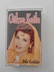GÜLŞEN KUTLU Dile Geldim - KASET