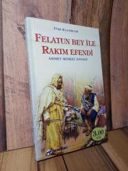 Felatun Bey İle Rakım Efendi - Akvaryum Yayınevi