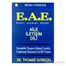 ETKİLİ ANA BABA EĞİTİMİ - AİLE İLETİŞİM DİLİ