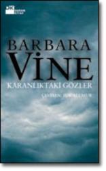 KARANLIKTAKİ GÖZLER