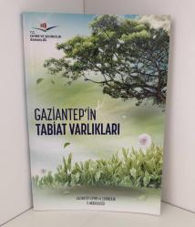 GAZİANTEP'İN TABİAT VARLIKLARI