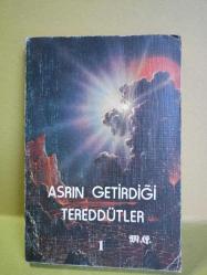 ASRIN GETİRDİĞİ TEREDDÜTLER 1  (2.EL)