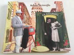 Ayhan Sicimoğlu - En Estambul / Turkey 2011 / CD