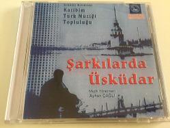 Üsküdar Belediyesi Katibim Türk Müziği Topluluğu & Ayhan Çağlı - Şarkılarda Üsküdar / 2xCD