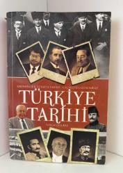 KRONOLOJİK TÜRKİYE TARİHİ GEÇMİŞTEN GÜNÜMÜZE TÜRKİYE
