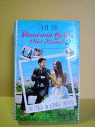 ANNEMİN GELİNİ OLUR MUSUN? ''BİR CİVCİV VE KURBAĞA HİKAYESİ'' ( 2. CİLT ) 2.EL