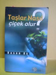 TAŞLAR NASIL ÇİÇEK OLUR ? 2.EL