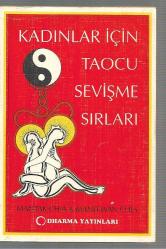 Kadınlar için Taocu Sevişme Sırları