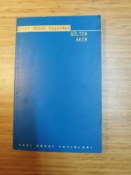 ŞİİRİ DÜZDE KUŞATMAK (1. BASKI)