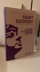 Saint-Exupery Toplu Eserleri : Gece Uçuşu - Güney Postası - İnsanların Dünyası - Küçük Prens - Savaş Pilotu