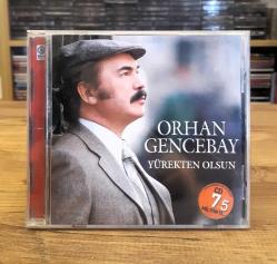 ORHAN GENCEBAY YÜREKTEN OLSUN CD
