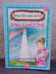 ORMAN EVİNDEKİ SIRLAR * SAKLI HAZİNE