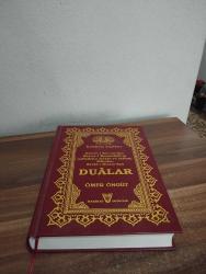 KALBLERİN ANAHTARI -HAZRET-İ KURAN'DAN HAZERETİ RESULULLAH'IN DİLİNDEN ZEVAT-I KİRAM'DAN DUALAR - CİLTLİ