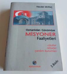 Osmanlıdan Günümüze Misyoner Faaliyetleri