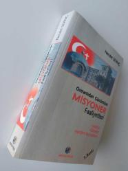 Osmanlıdan Günümüze Misyoner Faaliyetleri