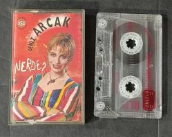 DENİZ ARCAK * NERDE? * KASET