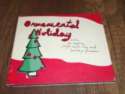 ORNAMENTAL HOLIDAY ... DÖNEM BASKISI MÜZİK CD Sİ-