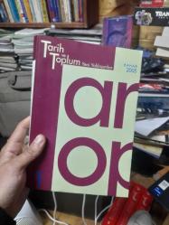 Tarih ve Toplum; Yeni Yaklaşımlar Sayı 1