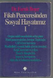 Fıkıh Penceresinden Sosyal Hayatımız 1