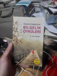 Hayatınızı Değiştirecek Bilgelik Öyküleri