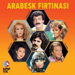 Arabesk Fırtınası (Plak) Müslüm Gürses, Ferdi Tayfur, Zeki Müren, Kamuran Akkor, Bülent Ersoy vd.