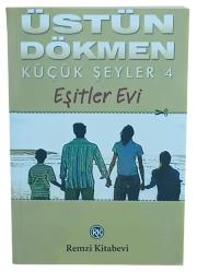 Küçük Şeyler 4 Eşitler Evi