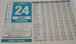 24 Şubat 1997-Orijinal Takvim Yaprağı-Doğum Günü-Söz,Nişan,Nikâh,Düğün ve Önemli Günler Hediyesi-Hicret Takvimi-Ayet(Hadis)-(Süfyan-es Sevri-k.s.-)-Trabzon'un Kurtuluş Yıldönümü-İdris Aleyhisselam-Esma'ül Hüsna'dan-Hz.Zeyneb(R.Anha-Hz.Muhammed(SAV)