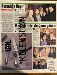 HAFTA SONU EXTRA DERGİSİ - DOĞUM GÜNÜ HEDİYESİ (TURKİSH - NEWSPAPER) - 16 MART 1994 - SAYI: 11 - TAM TAKIM 8 SAYFADIR -Behiçe Has-Can Has-Filiz Kansu-Yusuf Kulca-Hüseyin Keten-Fırat Tur-Hande Fırat-Burcu Körpeçağ-Alp Eymür-Sibel Kocatürk-İlayda Babacan-Murat Bingöl-İpek Başimi-Semih Ergün-Büşra Kural-Arzu Yüksel-Ebru Yüksel-Tolga Güler-Fatma Gül Göçer-Cengiz Arslan-Alp Arslan-Seray Özgün-Candan Dizdar-Ayşen Yaprak-Olcay Çelik-Peter Colleran-Türkan Akyol-Nurdan Tugay-Turhan Akyol-İlhan Cavcav-Nazan Cavcav-Gönül Ağaçlı-Erol Ağaçlı-Yavuz Özışık-Birgül Özışık-Fevziye Çamer-Özgür Bora-Rıza Kalkavan-Billur Kalkavan-Nuyan Kalkavan-Zeynep Derbent-Ulus Yüce-Kethy Hakko-Sima Lodrik-Ender Mermerci-Deniz Adanalı-Burcu Erkal-Arzu Erkal-Nevin Arıkan-Tülin Özbudak-İhsan Şentürk-Harika Yardımcı-Ülkü Çukuroğlu-Candan Nasır-Ayşe Silan-İrfan Asaboğlu-Sema Çağa-Azize Taylan-Erdoğan Demirören-Tülin Demirören-Mehmet Eylik-Barbaros Çağa-Can Kıraç-İnci Kıraç-Yücel Çelik-Semra Çelik-Oğuz Karahan-Orhan Yolaç-Tu
