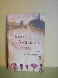 DOMANİÇ DAĞLARININ YOLCUSU  2.EL