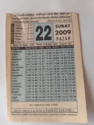 22 Şubat 2009-Orijinal Takvim Yaprağı-Doğum Günü-Söz,Nişan,Nikâh,Düğün ve Önemli Günler Hediyesi-Fazilet Takvimi-Ayet(Hadis)(Bakara Suresi, Ayet 34 )-İbn-i Haldun'un vefatı (1406)-İnsanlığın Babası Hz.Adem (A.s.)