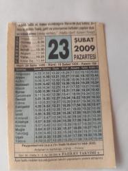 23 Şubat 2009-Orijinal Takvim Yaprağı-Doğum Günü-Söz,Nişan,Nikâh,Düğün ve Önemli Günler Hediyesi-Fazilet Takvimi-Ayet(Hadis)(Hadis-i Şerif, Sünen-i Tirmizi )-Peygamberimiz (s.a.v)'in Veda Hutbesi'ni iradı (632)-Duanın Adabı