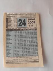 24 Şubat 2009-Orijinal Takvim Yaprağı-Doğum Günü-Söz,Nişan,Nikâh,Düğün ve Önemli Günler Hediyesi-Fazilet Takvimi-Ayet(Hadis)(Bakara Suresi, Ayet 286 )-İbn-i Batuta'nın vefatı (1369)-İmam-ı Azam (H.H.)-Bilmiyorum Diyebilmek- Saferu'l-Hayr