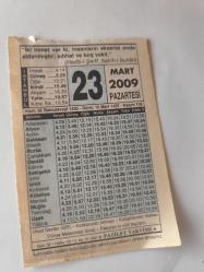 23 Mart 2009-Orijinal Takvim Yaprağı-Doğum Günü-Söz,Nişan,Nikâh,Düğün ve Önemli Günler Hediyesi-Fazilet Takvimi-Ayet(Hadis)(Hadis-i Şerif, Sahih'i Buhari)-Uhud Gazası (625)-Uhud Harbi'nin Bazı Hikmetleri