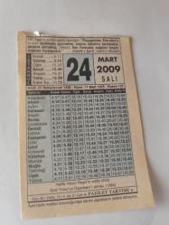 24 Mart 2009-Orijinal Takvim Yaprağı-Doğum Günü-Söz,Nişan,Nikâh,Düğün ve Önemli Günler Hediyesi-Fazilet Takvimi-Ayet(Hadis)(Hadis-i Şerif, Sahih'i Buhari)-Halife harun Reşid'in vefatı (809)-Allah (C.C.) İçin Sevmek-Pirinç Üzerine Yazı