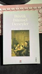 BÜYÜK BİLİMSEL DENEYLER - ROM HARRE - TÜBİTAK POPÜLER BİLİM KİTAPLARI DİZİSİ 8 DÖRDÜNCÜ BASKI 1996 - ÇEVİREN SİNAN KILIÇ