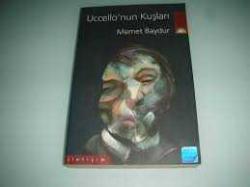 UCCELLO'NUN KUŞLARI