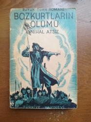 BOZKURTLARIN ÖLÜMÜ / İLK BASKI - BİRİNCİ BASKI