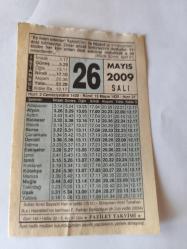 26 Mayıs  2009-Orijinal Takvim Yaprağı-Doğum Günü-Söz,Nişan,Nikâh,Düğün ve Önemli Günler Hediyesi-Fazilet Takvimi-Ayet(Hadis)(Maide Suresi, Ayet 51 )-Sultan İkinci Bayezid Han'ın Vefatı(1512)-Resulullah'ın (s.a.v) kızı Hz. Zeyneb (R.Anha)