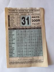 31  Mayıs  2009-Orijinal Takvim Yaprağı-Doğum Günü-Söz,Nişan,Nikâh,Düğün ve Önemli Günler Hediyesi-Fazilet Takvimi-Ayet(Hadis)(Hadis-i Şerif, Taberani, Mu'cemü'l-Evsat )-Dünya Sigara İçmeme Günü ()-Zekatı Verilmeyen Mal Helak Olur-Arşın Gölgesindeki Yeni Sınıf